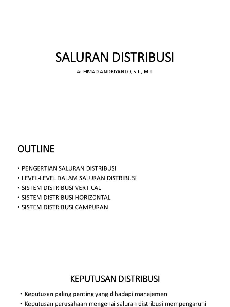 Maka menarik melihat persaingan di antara kedua pemain besar ini. 04 05 Saluran Distribusi Pdf