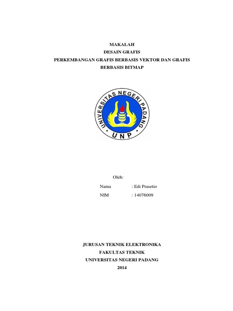 Pengetahuan tentang sejarah desain grafis menjadi penting karena perannya cukup berpengaruh dalam perkembangan desain grafis saat ini. Perkembangan Grafis Berbasis Vektor Dan Pdf