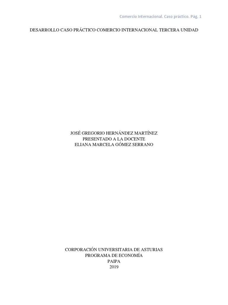Desarrollo Caso Práctico Comercio Internacional - U3 | PDF | Software | El Comercio Internacional