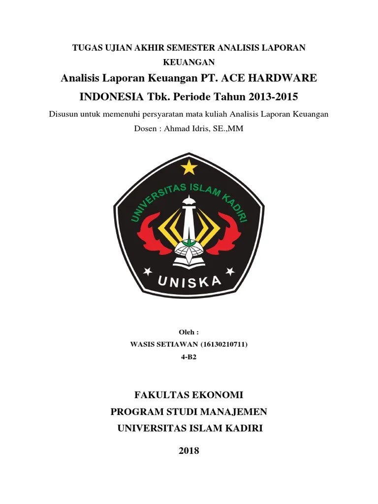 Populasi ini adalah laporan keuangan pt ace hardware . Wasis Pt Ace Hardware Indonesia Pdf