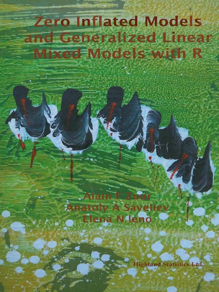 Zero Inflated Models And Generalized Linear Mixed Models With R PDF | PDF | Research Methods ...