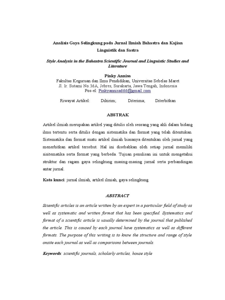 Jurnal ilmiah pendidikan dan pembelajaran (jipp) is an international journal which provides a forum for publishing research or review articles related to . Analisis Gaya Selingkung Pada Jurnal Ilmiah Bahastra Dan Kajian Linguistik Dan Sastra Pdf
