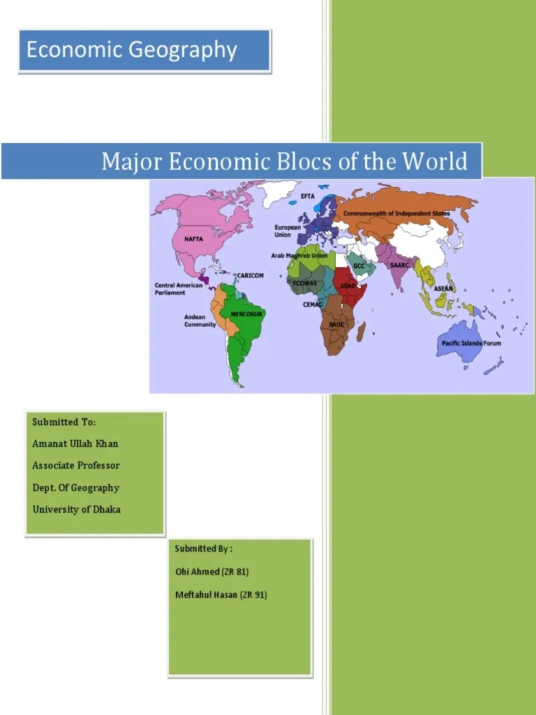 Major Economic Blocs Of The World | PDF | North American Free Trade Agreement | Asia Pacific ...