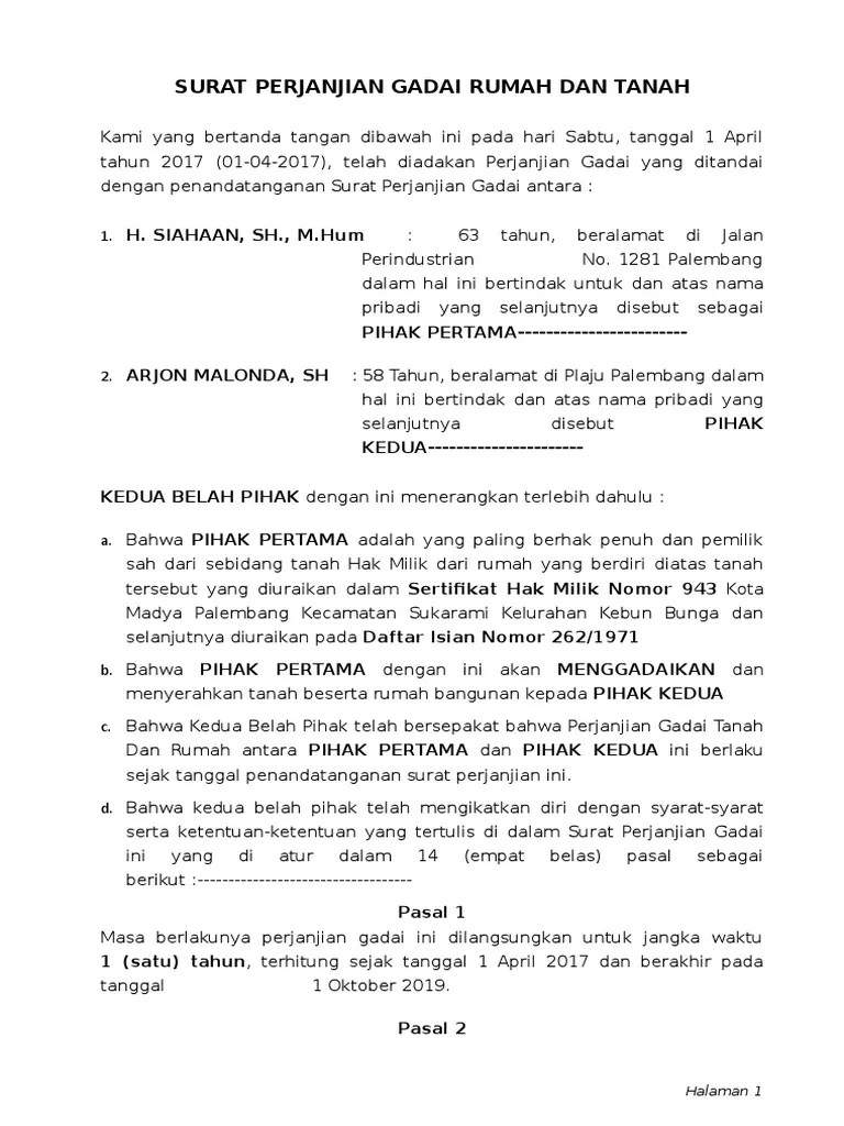 Pertama dan pihak kedua ini berlaku sejak tanggal penandatanganan surat. Surat Perjanjian Gadai Rumah Dan Tanah Pdf