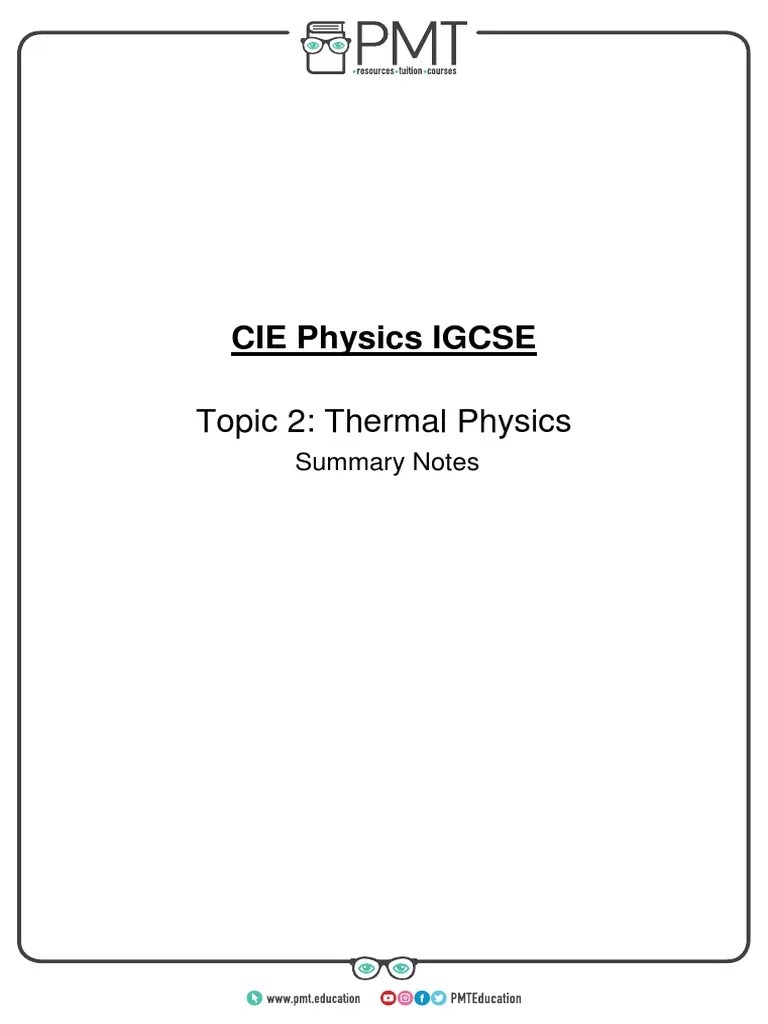 Thermal Physics Summary Notes | PDF | Temperature | Latent Heat