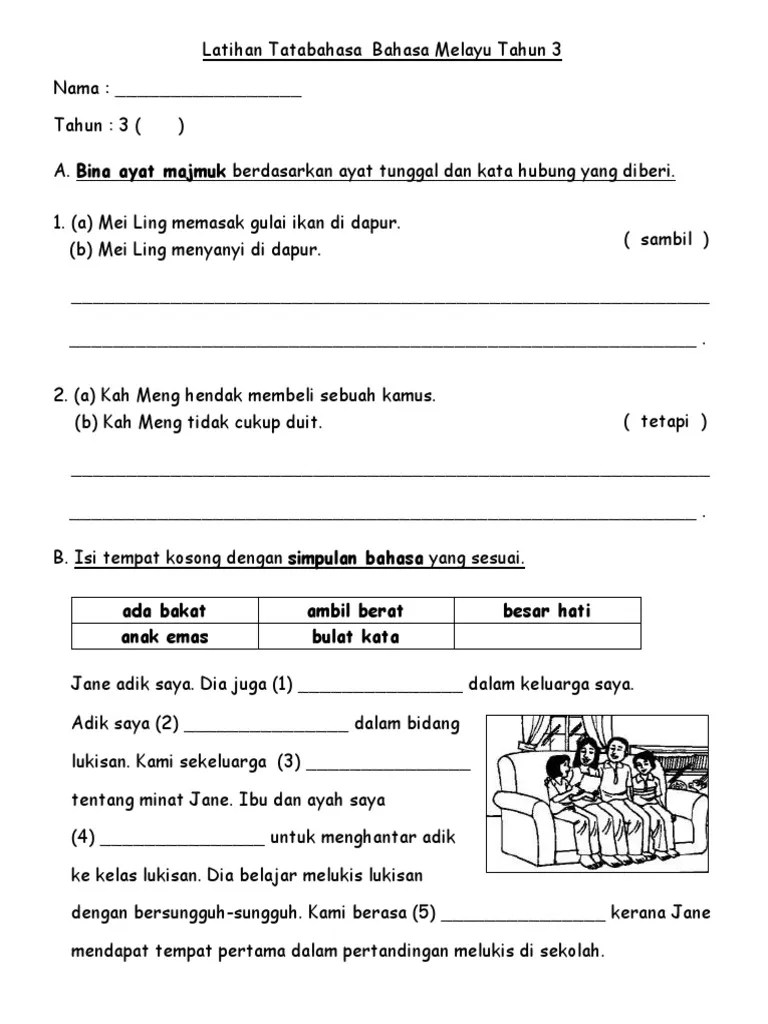 3 rumainah bersorak terlalu kuat ______ suaranya serak. Latihan Bahasa Melayu Tahun 3 2019