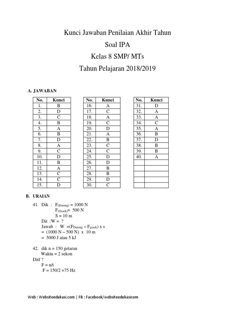 Soal ini terdiri dari 40 soal pilihan ganda dan 5 soal esay serta sudah di lengkapi dengan kunci jawaban. Jawaban Ipa Kelas 8 Semester 2 Halaman 41 Rismax