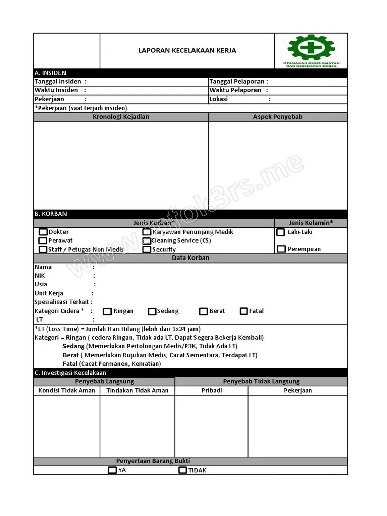 Admin mengumpulkan data tentang contoh form laporan kecelakaan kerja. Laporan Investigasi Kecelakaan Kerja Pdf