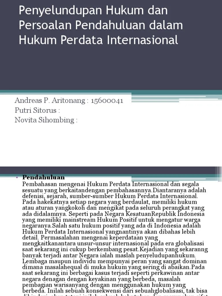 Memiliki titik taut / pertalian di dalam kontrak yang diadakan. Penyelundupan Hukum Dan Persoalan Pendahuluan Dalam Hukum Perdata Pdf