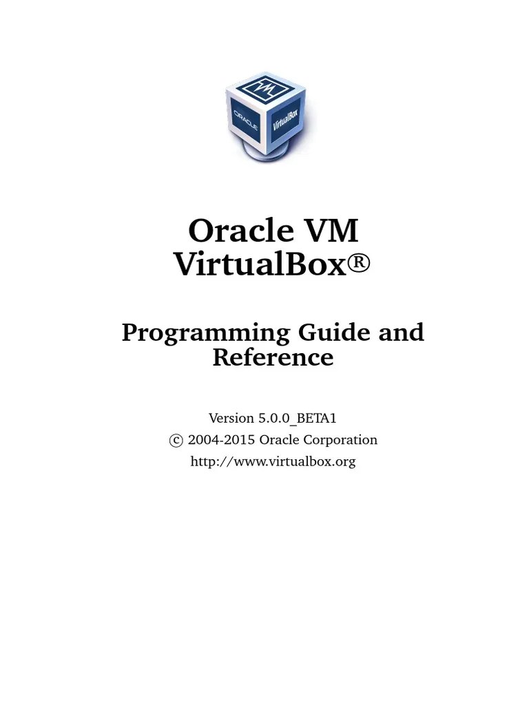 VirtualBox Programming Guide And Reference - Version 5.0.0_BETA1 | PDF | Component Object Model ...