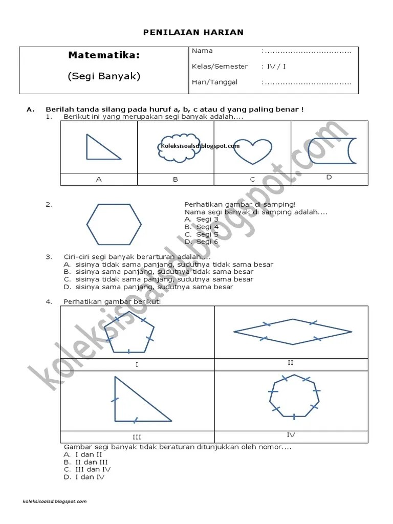 Memiliki sisi yang sama panjang b. Penilaian Harian Matematika Kelas 4 Semester 2 Segi Banyak Pdf