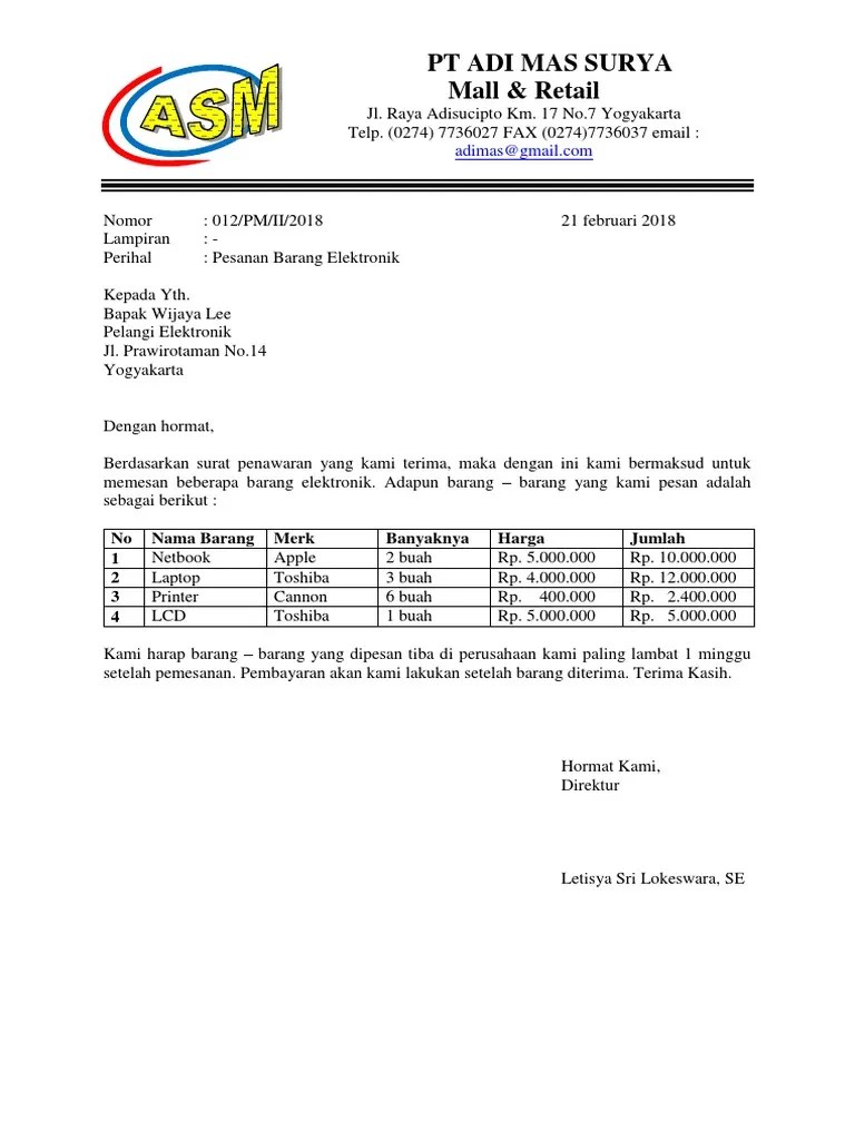 Biasanya surat penawaran ini dibuat oleh para pengusaha atau pebisnis dalam segi ekonomi berupa negosiasi. contoh surat pesanan barang