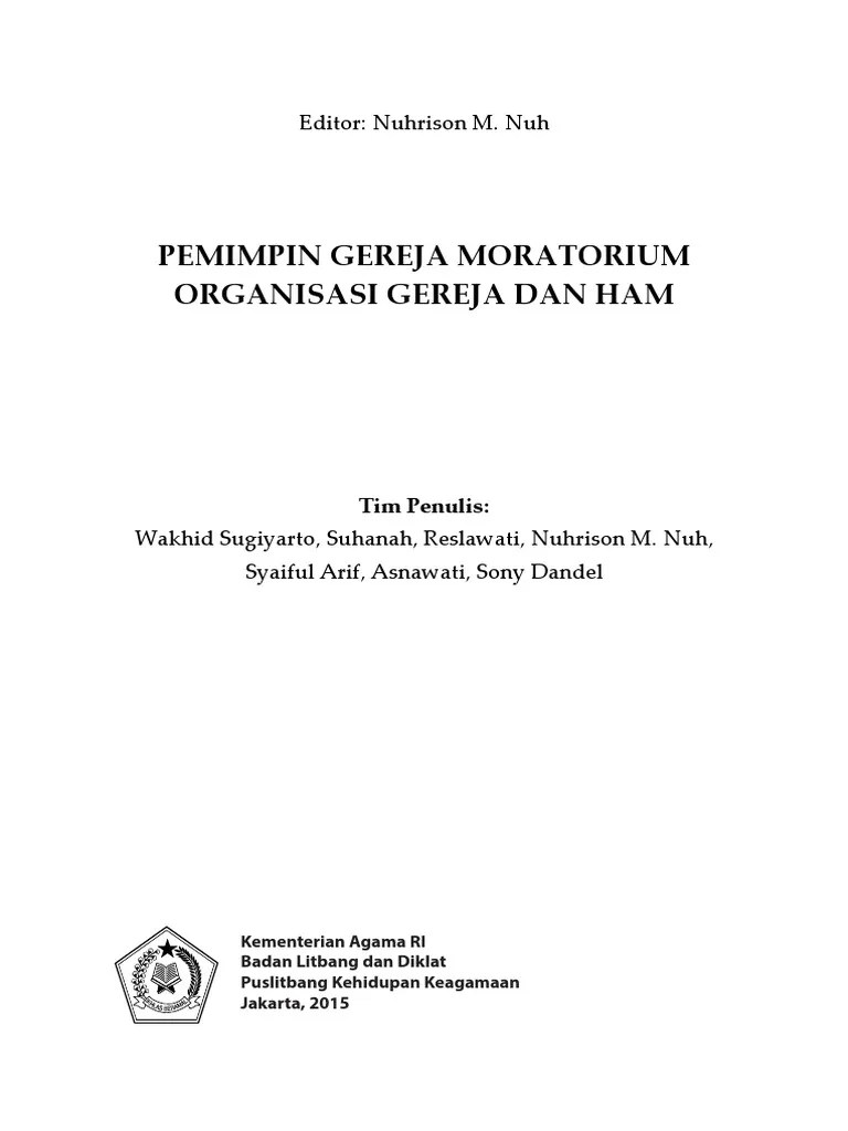 BUKU NUHRISON-Pemimpin Gereja Moratorium-Organisasi Gereja Dan HAM PDF | PDF