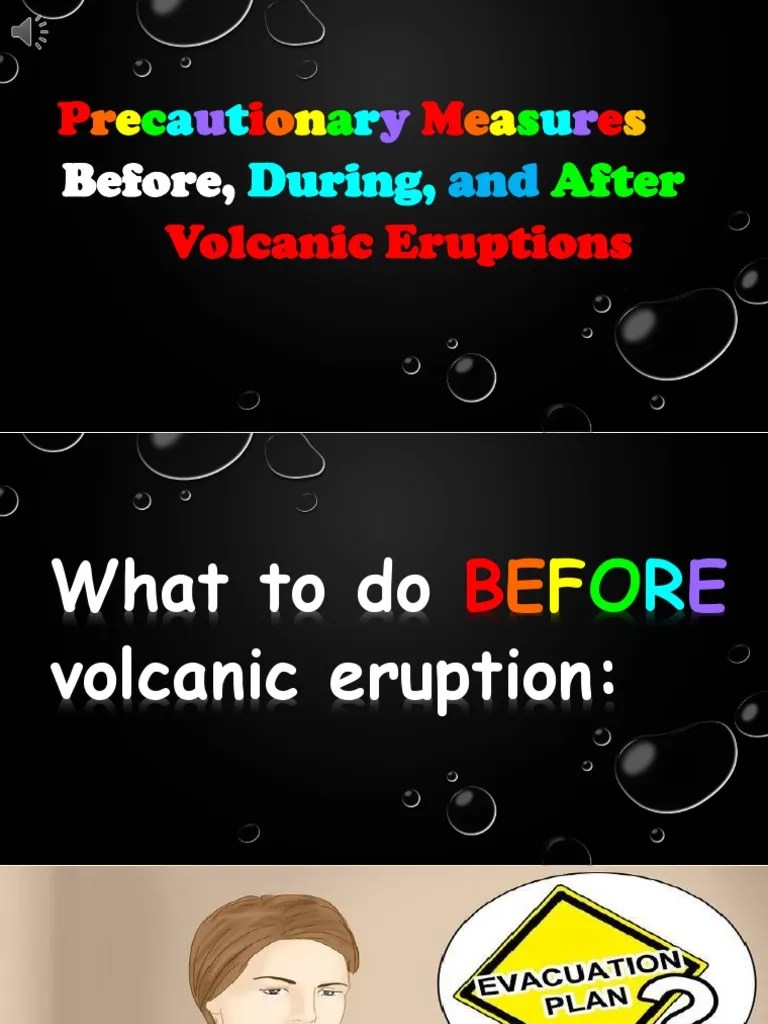 GROUP 4 - What To Do Before, During And After Volcanic Eruption-Project ...