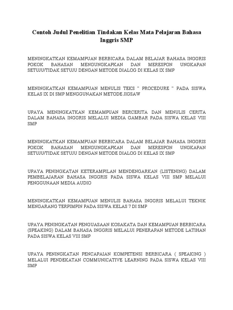  On Dokumen Dan Aplikasi Xlsx Pendidikan Penelitian Tindakan Kelas PTK ini difokuskan pada implementasi upaya peningkatan pembelajaran mata pelajaran bahasa Inggris kelas IX D.