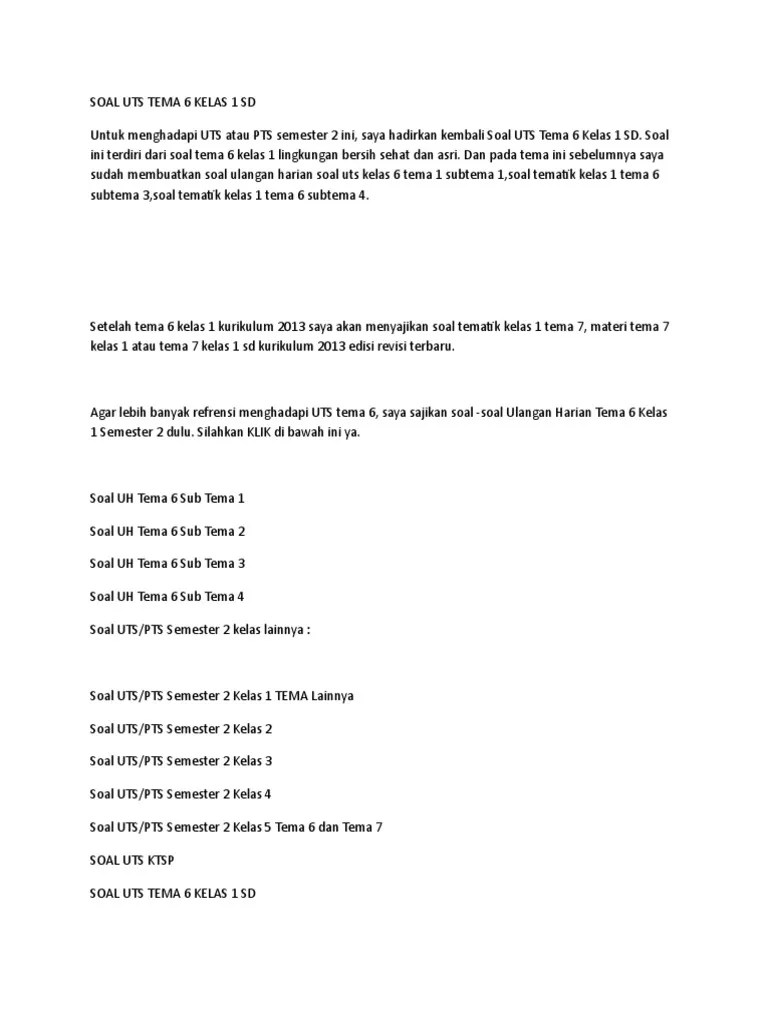 Semoga dalam keadaan sehat yah, nah pastinya adik adik sedang menycari soal ulangan tengah semester atau penilaian tengah semester kelas vi sd/mi, kebetulan . Soal Uts Tema 6 Wps Office Pdf
