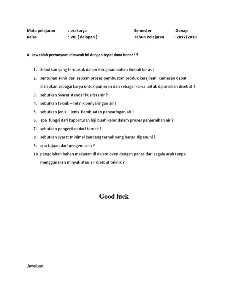 Berilah tanda silang pada salah satu jawaban yang benar. Soal Essay Pra Kels 2 Semester 2 Pdf