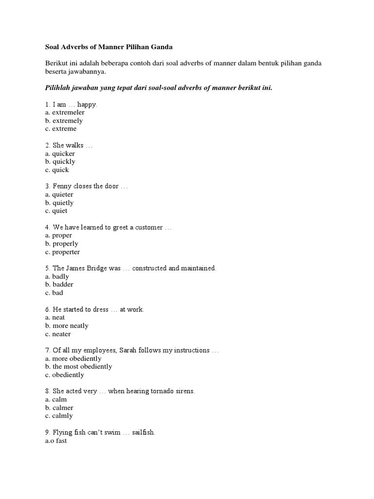 Check spelling or type a new query. Soal Adverbs Of Manner Pilihan Ganda Pdf Adjective Preposition And Postposition
