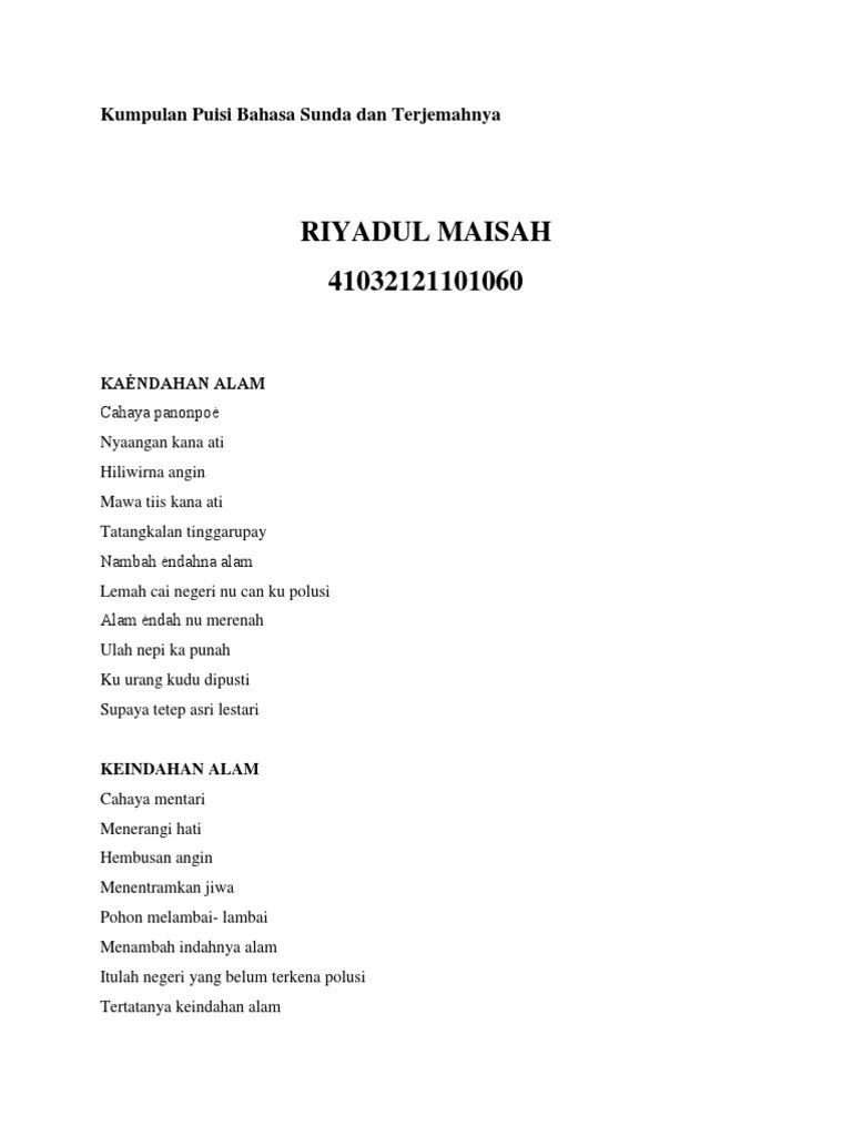 Back to topic, untuk mengutarakan perasaan cinta kita kepada para pahlawan kita dapat menggungkapkan melalui sebuah sajak. Contoh Puisi Dalam Bahasa Sunda Goreng