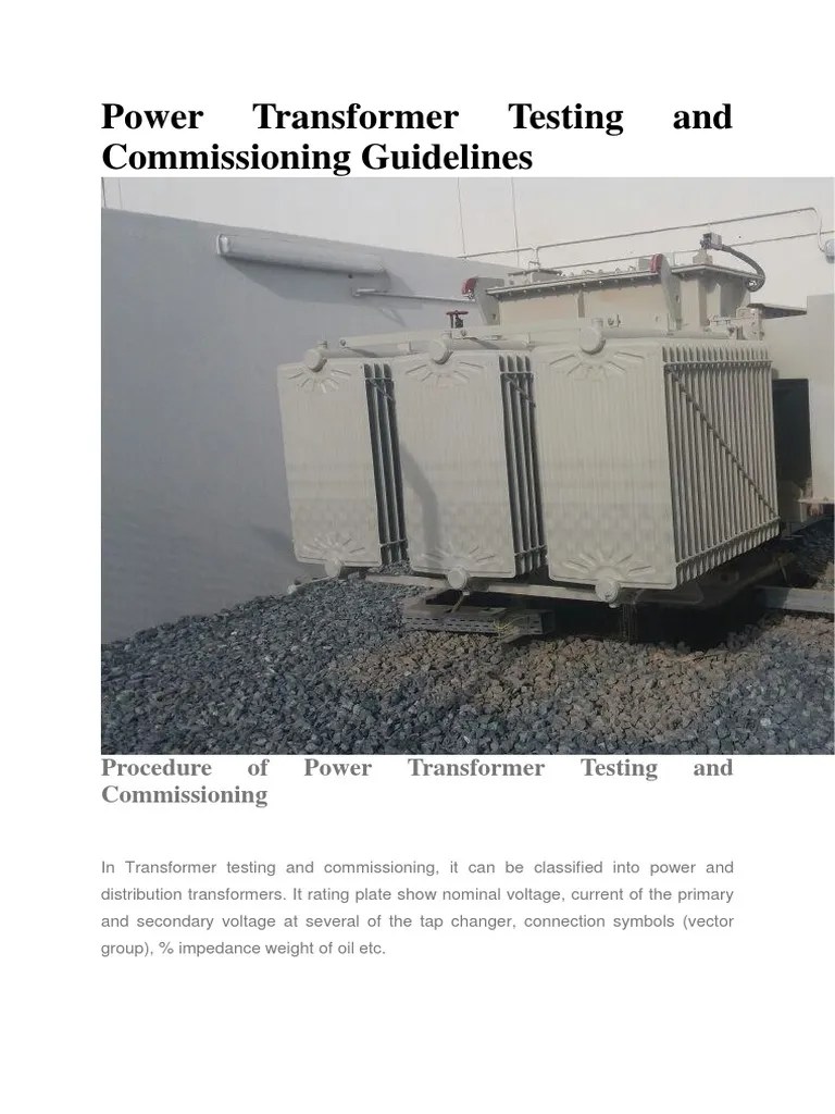 Transformer Testing And Commissioning | PDF | Transformer | Electric Power