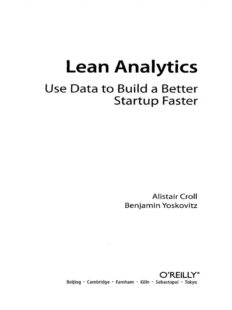 Yoskovitz, i was so mad lean analytics : Lean Analytics And Market Research Software As A Service Information Technology Management