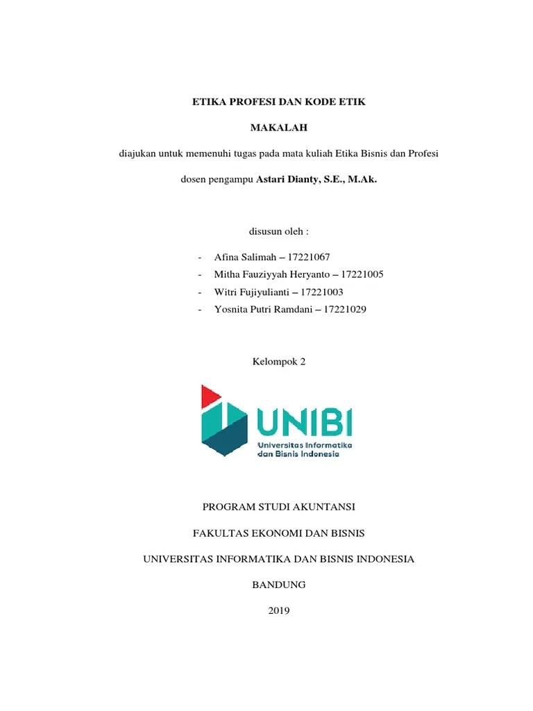 Etika bisnis pada pt kompas gramedia monicarum20. Makalah Etika Profesi Dan Kode Etik