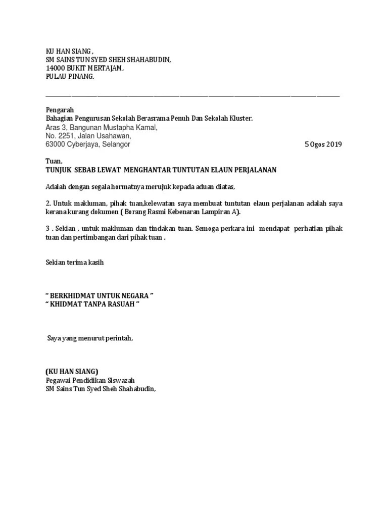 Oleh kerana surat tunjuk sebab merupakan urusan rasmi, maka surat ini pelrulah ditulis dalam format surat kiriman rasmi. Surat Tunjuk Sebab Lewat Hantar Claim Pdf
