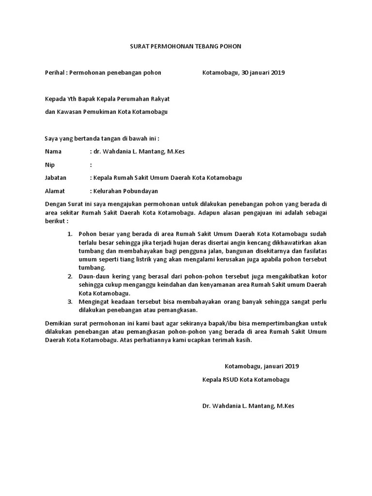 Permohonan penebangan pokok dalam kawasan sekolah. Contoh Surat Permohonan Penebangan Pokok