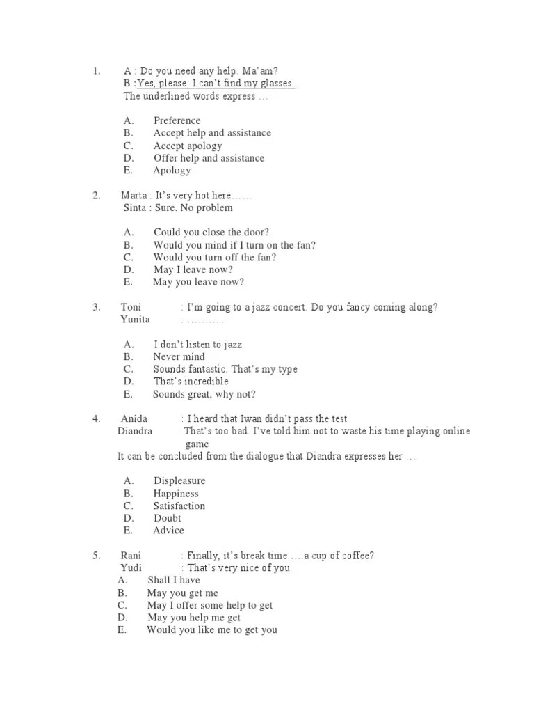 Sekali atau berlebihan (awfully, extremely, too), sangat (rather, really, so), sedang (moderately, somewhat), kurang (fairly, hardly)), seberapa . Contoh Soal Suggestion And Offer Pdf