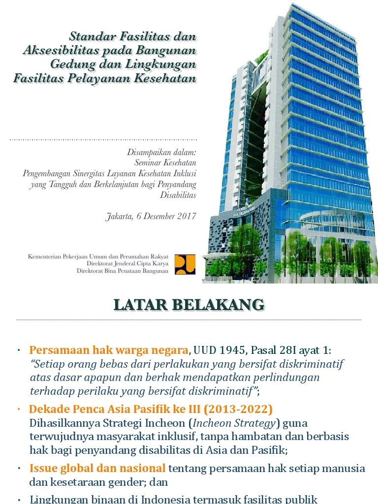 Standar Fasilitas Dan Aksesibilitas Pada Bangunan Gedung Dan Lingkungan Fasilitas Pelayanan ...