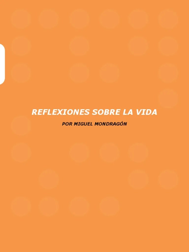 Reflexiones Sobre La Vida | PDF | Science | Ciencia Filosófica
