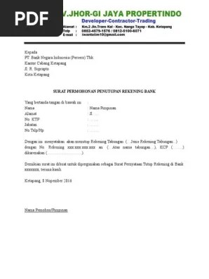 Cara membuatnya cukup mudah silahkan kopi dan paste kan contoh atau template . Surat Permohonan Penutupan Rekening Bank Perusahaan Pdf