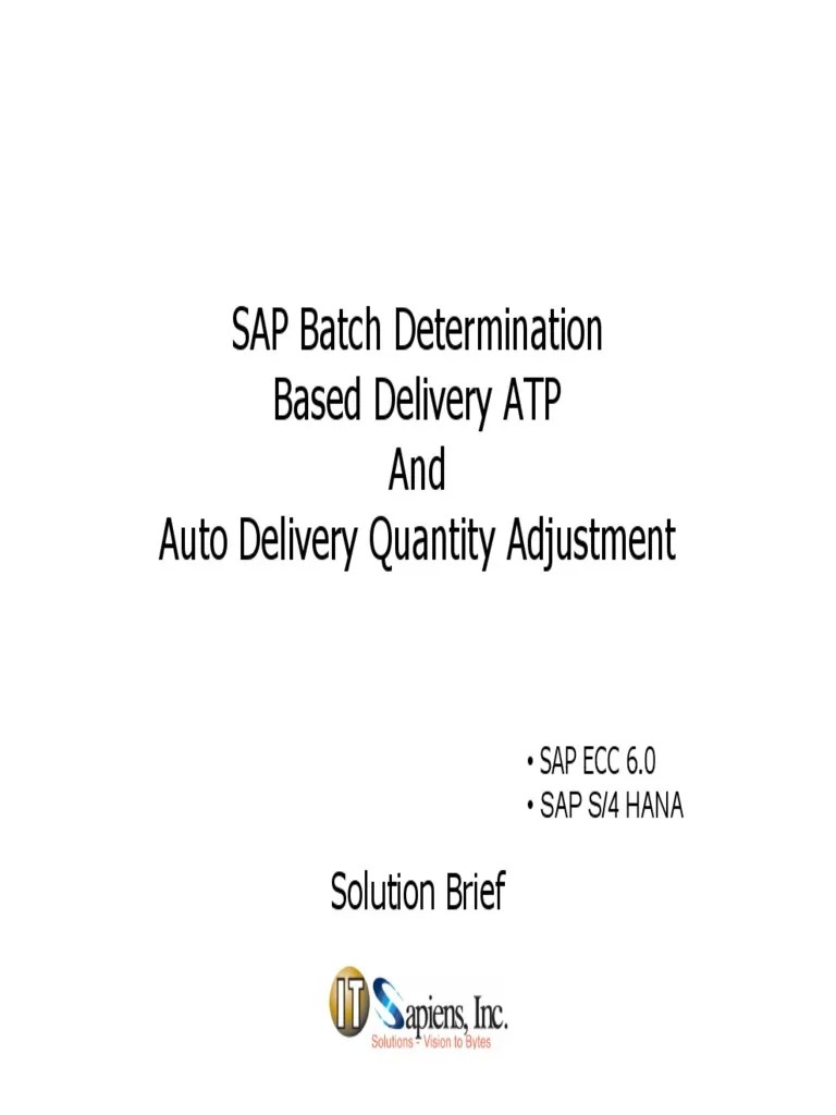 SAP Batch Determination SAP Batch Determination Based Delivery ATP And ...