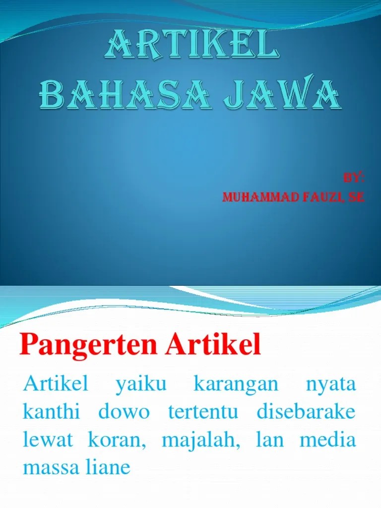 Lingkungan sekolah diposting oleh tari princa di 10.44.00. Artikel Bahasa Jawa