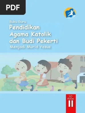Tetapi allah tidak senang dengan . Kelas 02 Sd Pendidikan Agama Katolik Dan Budi Pekerti Guru Pdf