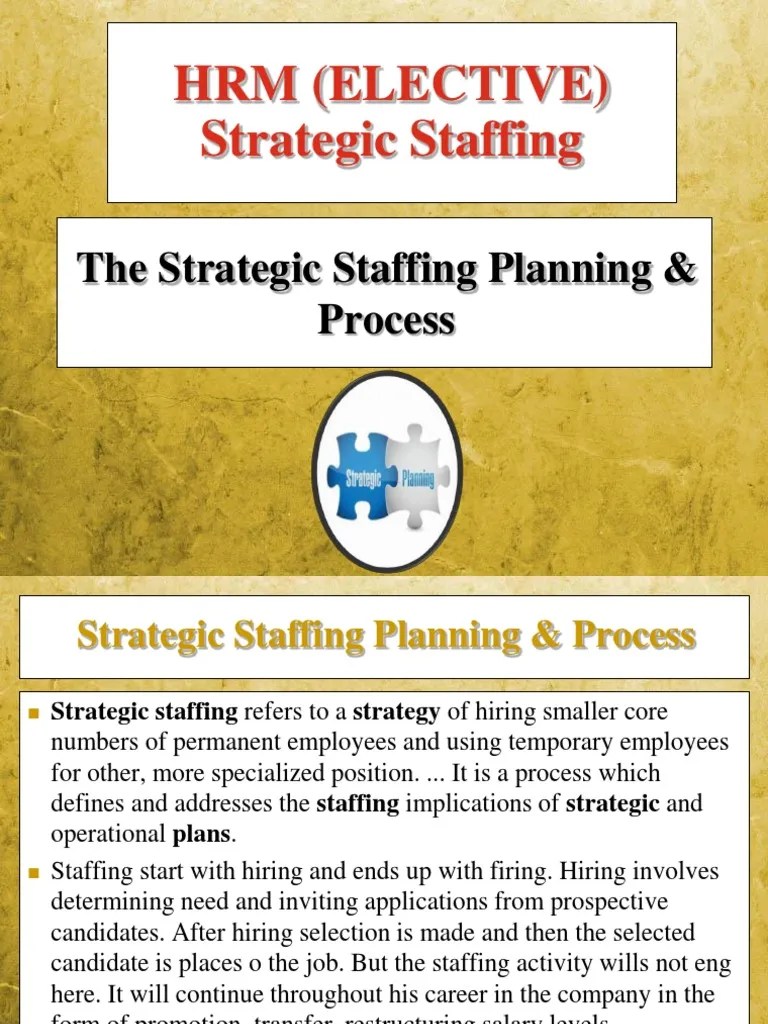 The Strategic Staffing Planning & Process | Download Free PDF | Layoff ...