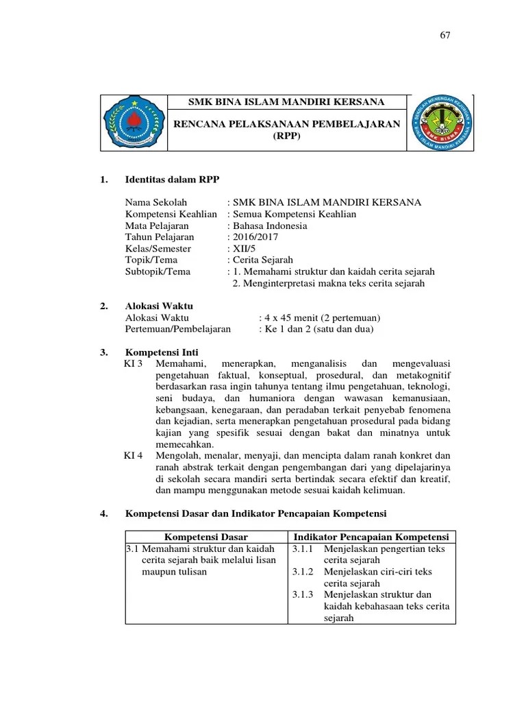 Urutan kalimat yang tepat sehingga membentuk teks cerita sejarah. Contoh Teks Cerita Sejarah Tentang Pengalaman Pribadi
