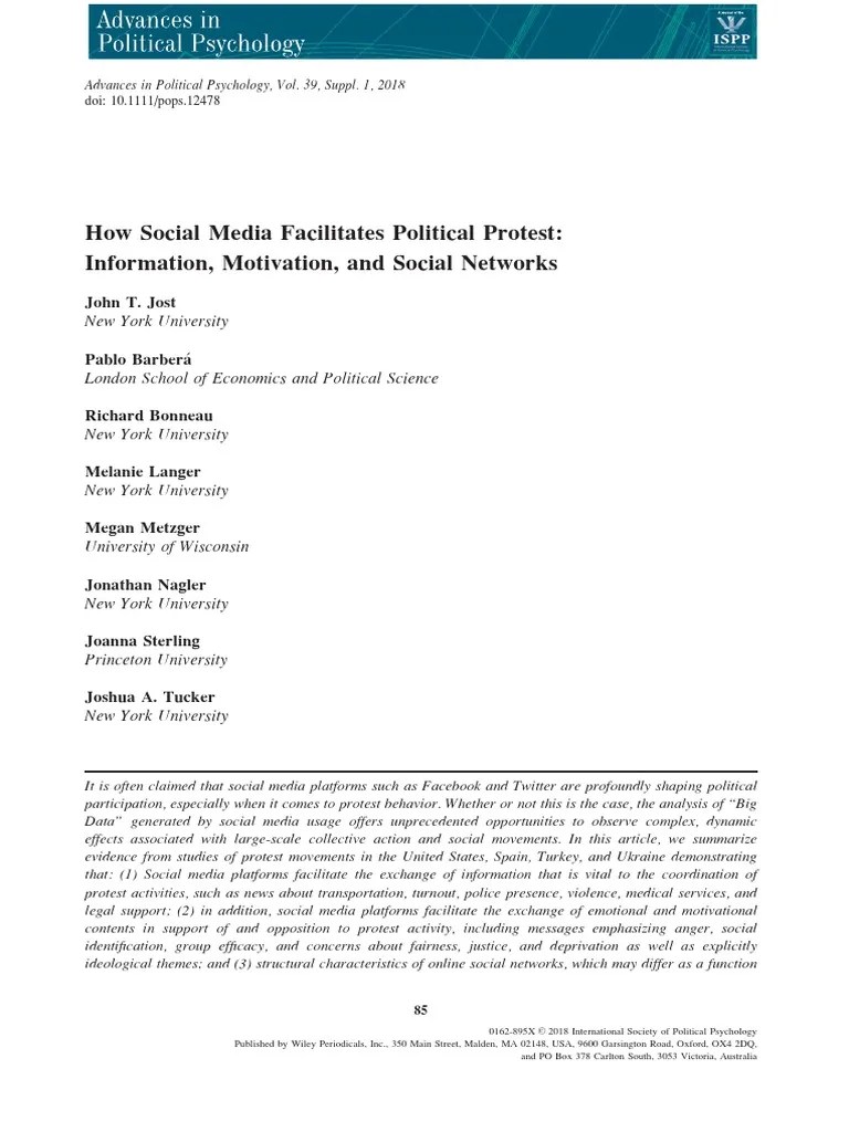 How Social Media Facilitates Political Protest: Information, Motivation, And Social Networks ...