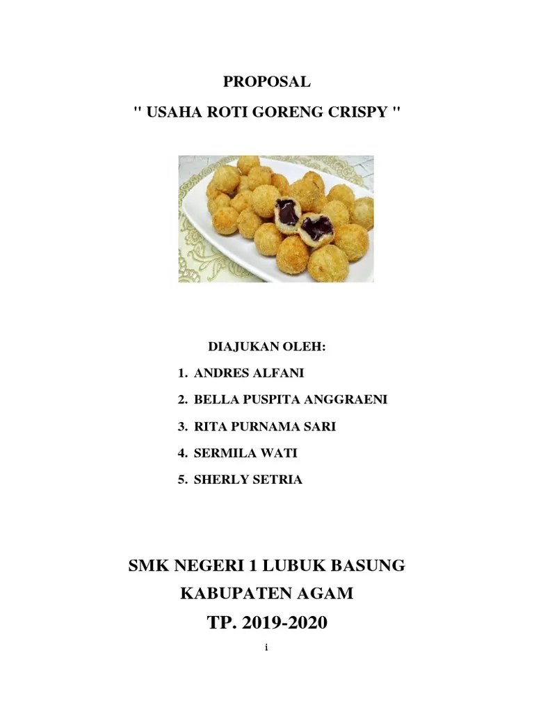 Proposal usaha jamur crispy nama kelompok : Proposal Usaha Roti Goreng Crispy Pdf