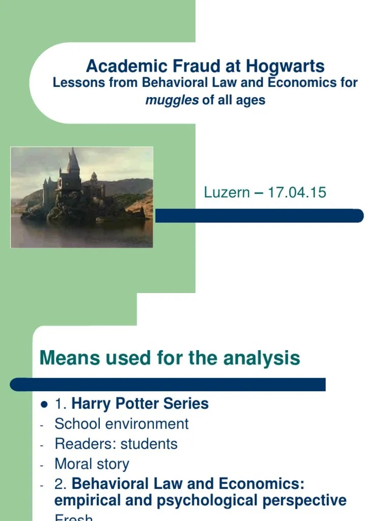 Academic Fraud At Hogwarts: Lessons From Behavioral Law And Economics ...