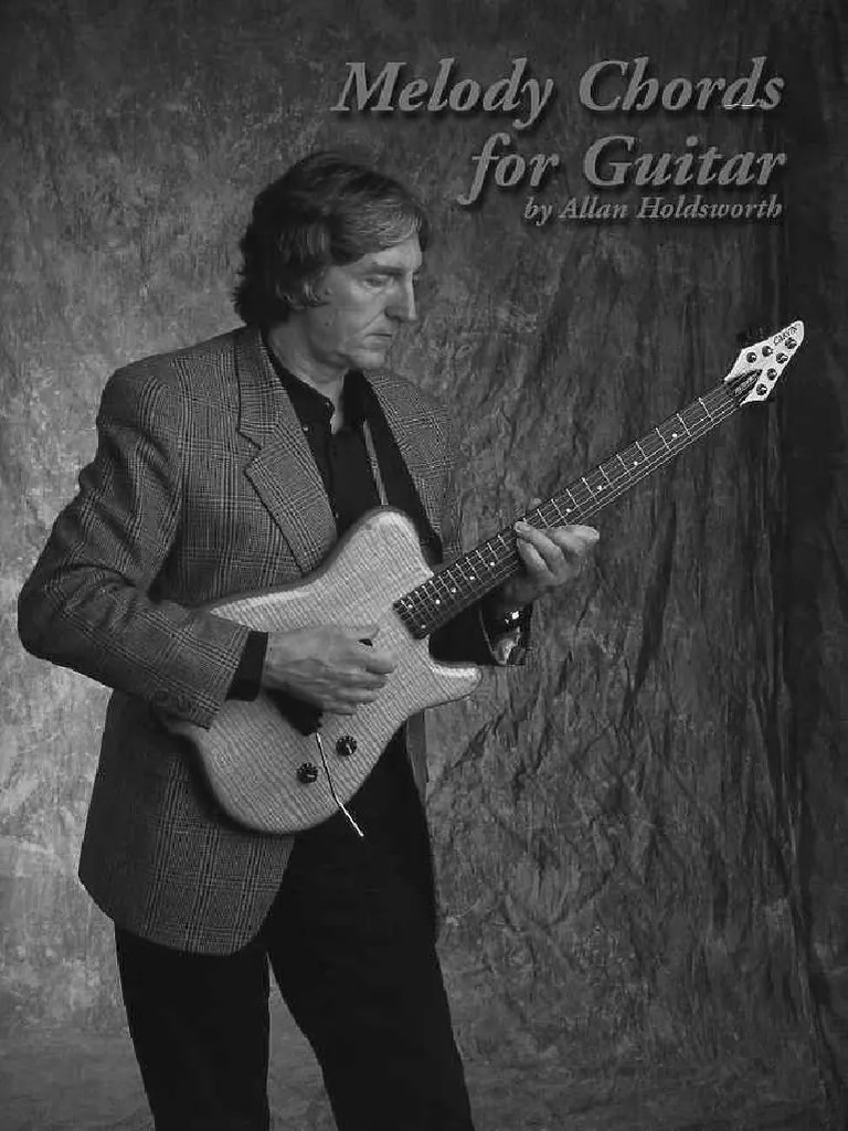 Allan Holdsworth Melody Chords For Guitar PDF | PDF
