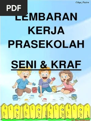 Mewarna lembaran kerja tema permainan tradisional prasekolah. Terkini Ori Lembaran Seni Kraf Pdf