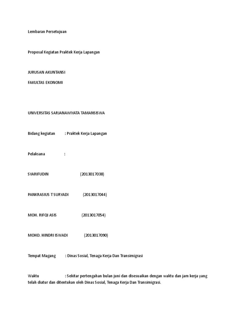 Maybe you would like to learn more about one of these? Contoh Proposal Magang Akuntansi