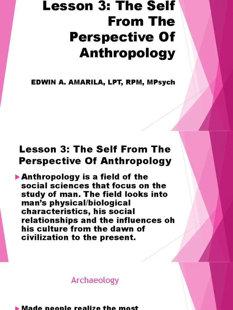 Lesson 3 The Self From The Perspective Of Anthropology | Anthropology | Cultural Anthropology