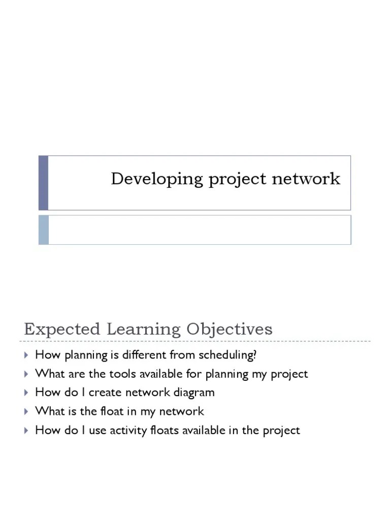 Day 5 - Developing Project Network Diagram PDF | PDF | Systems Science ...
