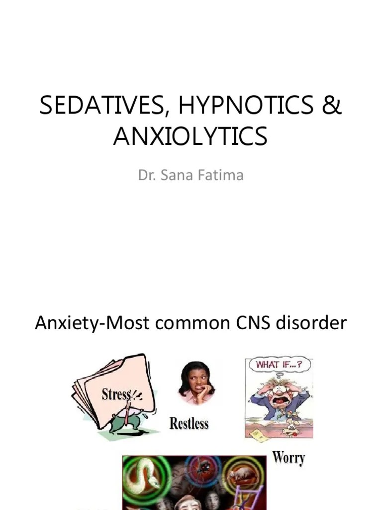Sedatives, Hypnotics & Anxiolytics | PDF | Benzodiazepine | Pharmacology