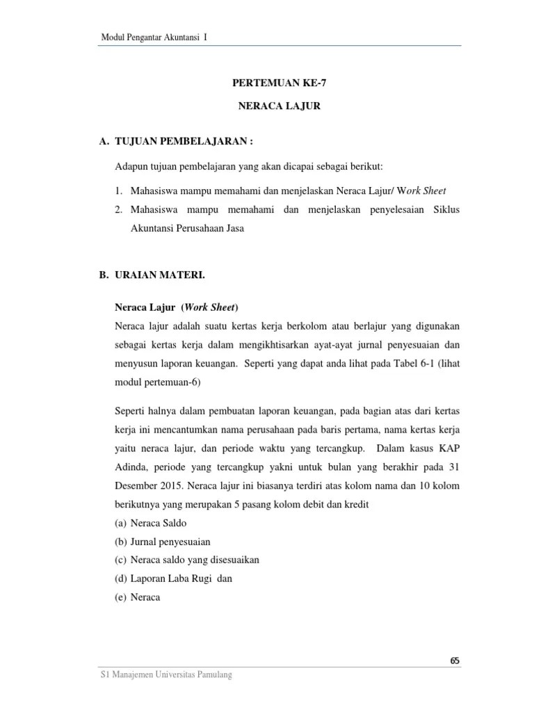 Ketika perusahaan membeli perlengkapan, transaksi ini dicatat dengan . Pertemuan 7 Neraca Lajur Pdf
