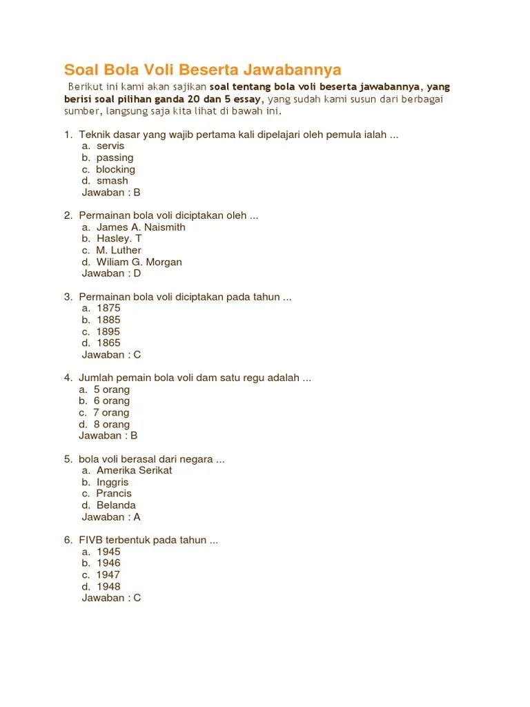 100 Contoh Soal Bola Voli Pilihan Ganda Jawabannya Berikut ini adalah rincian Soal Teknik Dasar Bola Voli Mapel PJOK Kelas 11 SMAMA SELAMAT MENGUNDUH YAA.