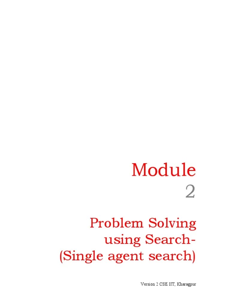 Problem Solving Using Search - (Single Agent Search) : Version 2 CSE ...