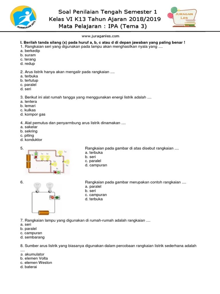 Kuat arus yang melalui resistor dalam suatu rangkaian yang sederhana. Soal Ipa Kelas 6 Tentang Rangkaian Listrik Beinyu Com